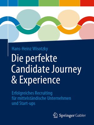 cover image of Die perfekte Candidate Journey & Experience